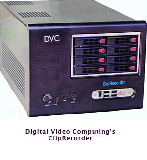 Digital Video Computing's ClipRecorder