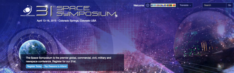 The 31st Space Symposium Offers Early Bird Rewards + A Stellar Lineup Of Speakers